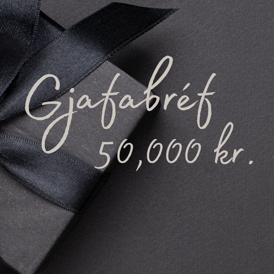 Gjafabréf 50,000 kr.